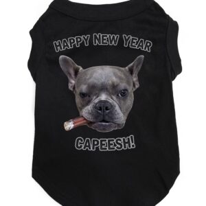 New Years Pet Shirt "Happy New Year, Capeesh!"