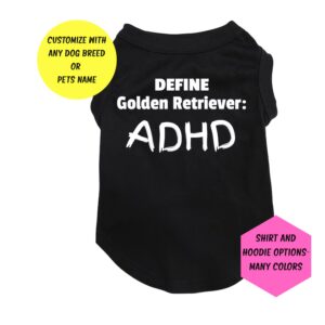 ADHD Funny Dog Shirt